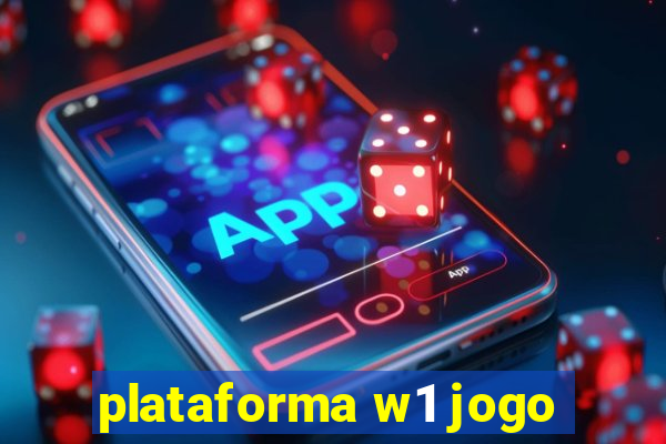 plataforma w1 jogo